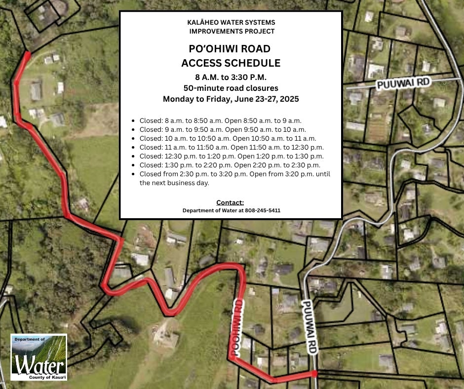 Poʻohiwi Road access schedule.