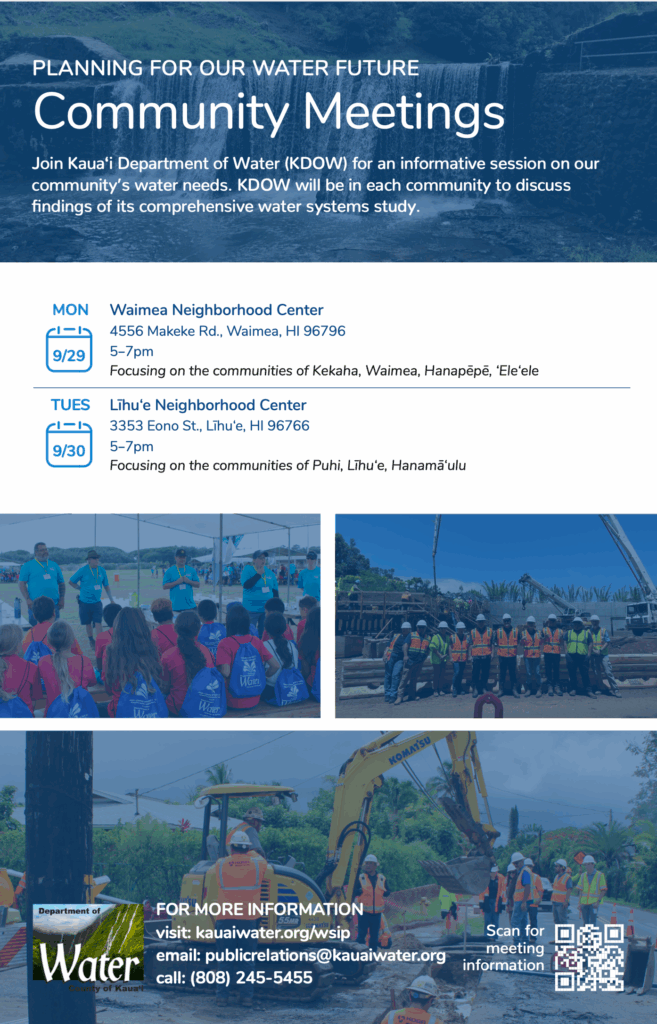 Meeting schedule for West Kaua'i and Līhuʻe communities.